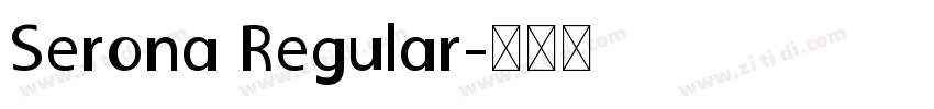 Serona Regular字体转换